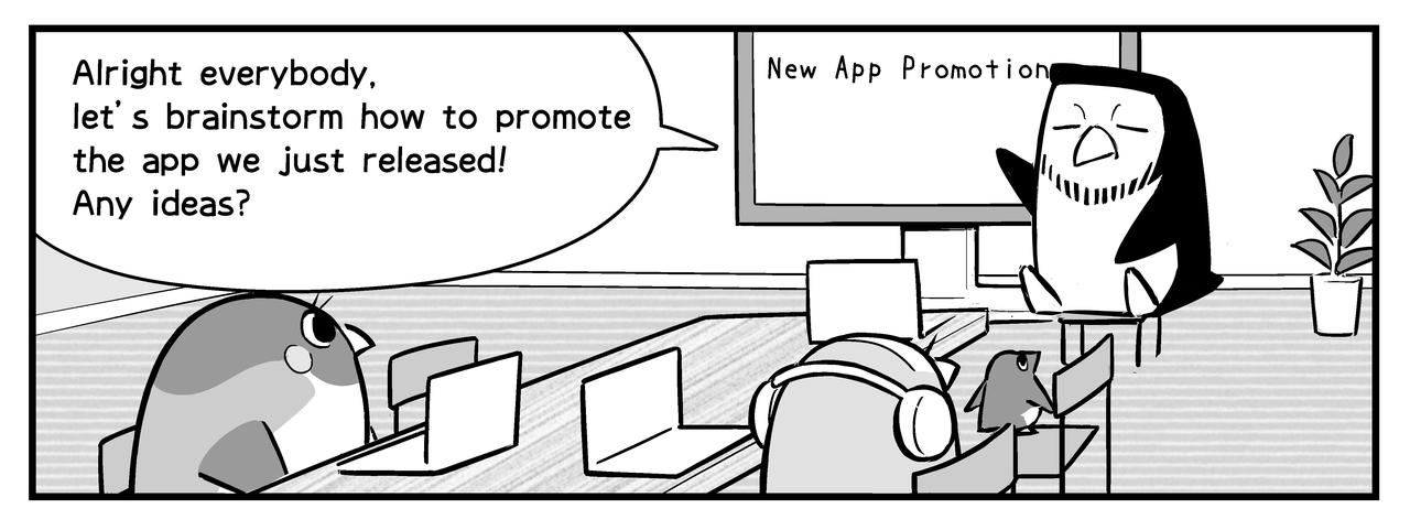 Mr.Beard is asking his teammates to brainstorm how to promote the new app.