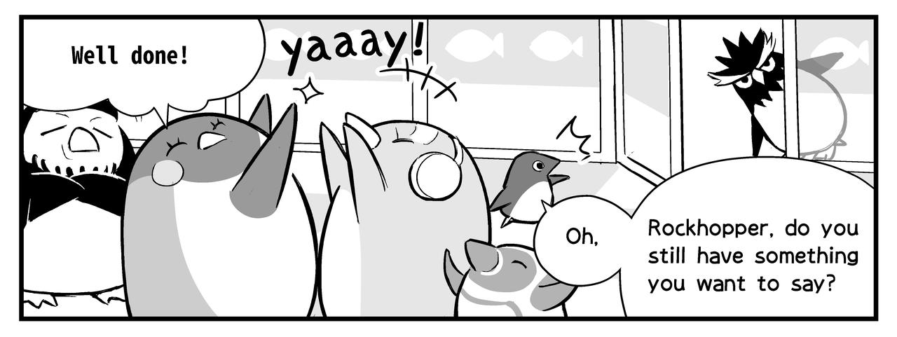 The team gets excited. Rockhopper comes up.